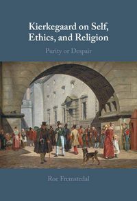 Produktbild: Kierkegaard on Self, Ethics, and Religion