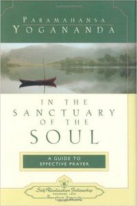 Produktbild: In the Sanctuary of the Soul: A Guide to Effective Prayer