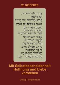 Produktbild: Mit Selbstbescheidenheit Hoffnung und Liebe verstehen