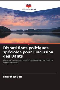 Produktbild: Dispositions politiques sp&eacute;ciales pour l'inclusion des Dalits