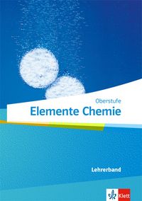 Produktbild: Elemente Chemie Oberstufe. Lehrerband Klassen 11-13 (G9), 10-12 (G8)