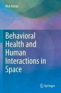 Produktbild: Behavioral Health and Human Interactions in Space