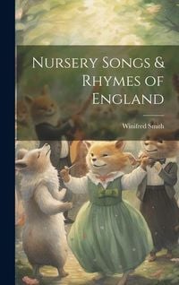 Produktbild: Nursery Songs & Rhymes of England