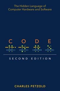 Produktbild: Code: The Hidden Language of Computer Hardware and Software