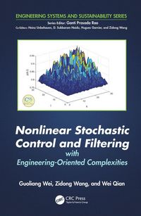 Produktbild: Nonlinear Stochastic Control and Filtering with Engineering-oriented Complexities