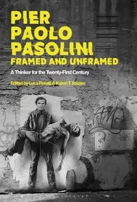 Produktbild: Pier Paolo Pasolini, Framed and Unframed