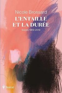 Produktbild: L'Entaille et la Duree : Essais 1969-2019