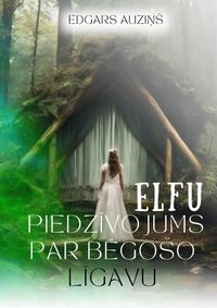 Produktbild: Elfu piedzivojums par begoSo ligavu