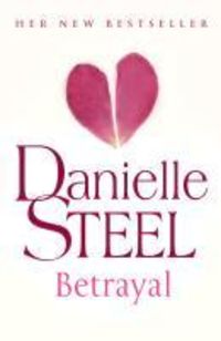 Bild vom Artikel Betrayal vom Autor Danielle Steel