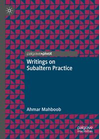 Produktbild: Writings on Subaltern Practice