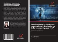 Produktbild: Mechanizmy skanowania &iquest;rodowiska i dzielenia si&iquest; informacjami przez MSP