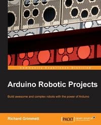 Produktbild: Arduino Robotic Projects