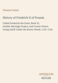 Produktbild: History of Friedrich II of Prussia