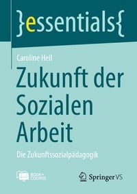 Produktbild: Zukunft der Sozialen Arbeit