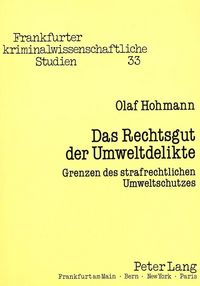 Produktbild: Das Rechtsgut der Umweltdelikte