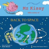 Produktbild: Mz Kissy Tells a Story of Back to Space