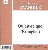 Produktbild: Cahiers Evangile - Qu'est-Ce que l'Evangile ?