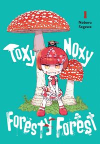 Produktbild: Toxy Noxy Foresty Forest, Vol. 1