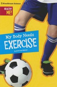 Produktbild: My Body Needs Exercise