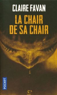 Produktbild: La chair de sa chair