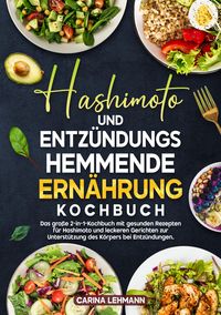 Produktbild: Hashimoto und Entz&uuml;ndungshemmende Ern&auml;hrung Kochbuch