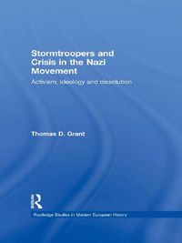 Produktbild: Stormtroopers and Crisis in the Nazi Movement