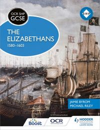 Produktbild: OCR GCSE History SHP: The Elizabethans, 1580-1603