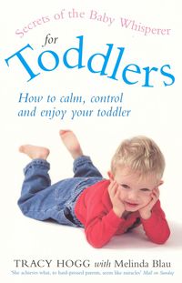 Produktbild: Secrets Of The Baby Whisperer For Toddlers
