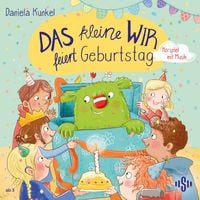 Produktbild: Das kleine WIR feiert Geburtstag (H&ouml;rspiel)