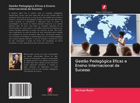 Produktbild: Gest&atilde;o Pedag&oacute;gica Eficaz e Ensino Internacional de Sucesso