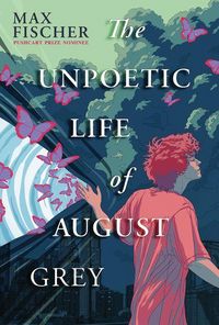 Produktbild: The Unpoetic Life of August Grey