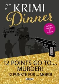 Produktbild: Krimi-Dinner: 12 points go to murder!