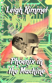 Produktbild: Phoenix in the Machine