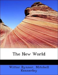 Produktbild: Bynner, W: New World