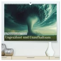 Produktbild: Naturgewalten - Ungez&auml;hmt und Unaufhaltsam (hochwertiger Premium Wandkalender 2027 DIN A2 quer), Kunstdruck in Hochglanz