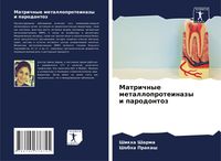Produktbild: Matrichnye metalloproteinazy i parodontoz