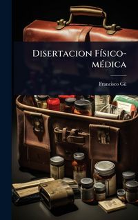 Produktbild: Disertacion F&Atilde;-sico-m&Atilde;(c)dica