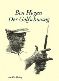 Bild vom Artikel Der Golfschwung vom Autor Hogan Ben