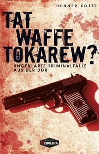 Produktbild: Tatwaffe Tokarew?