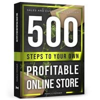 Produktbild: 500 Steps to Your Own Profitable Online Store