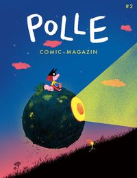 Bild vom Artikel POLLE #2: Kindercomic-Magazin vom Autor Marc Boutavant