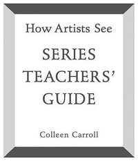 Produktbild: How Artists See: Teachers' Guide