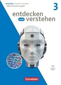 Produktbild: Entdecken und verstehen - Geschichtsbuch - Differenzierende Ausgabe Nordrhein-Westfalen - Ausgabe ab 2024 - Band 3: 9./10. Schuljahr