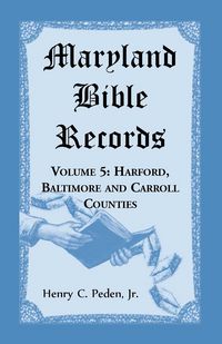 Produktbild: Maryland Bible Records, Volume 5