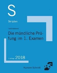 Produktbild: Skript Die m&uuml;ndliche Pr&uuml;fung im 1. Examen