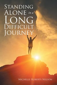 Produktbild: Standing Alone in a Long Difficult Journey