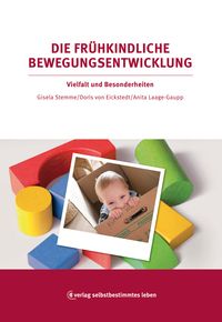 Produktbild: Die fr&uuml;hkindliche Bewegungsentwicklung