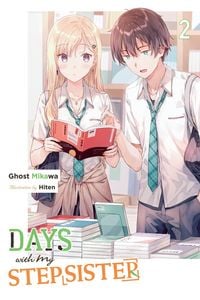 Produktbild: Days with My Stepsister, Vol. 2 (Light Novel)