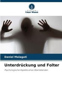 Produktbild: Unterdr&uuml;ckung und Folter