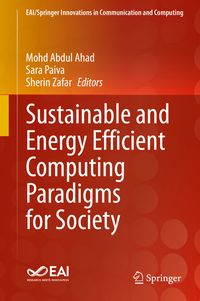 Produktbild: Sustainable and Energy Efficient Computing Paradigms for Society